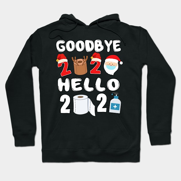 Goodbye 2020 Hello 2021 Santa's Hat Reindeer Face Mask Quarantine Gift Christmas & Happy New Year 2021 Hoodie by mittievance